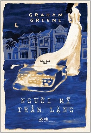 Người Mỹ Trầm Lặng - Graham Greene