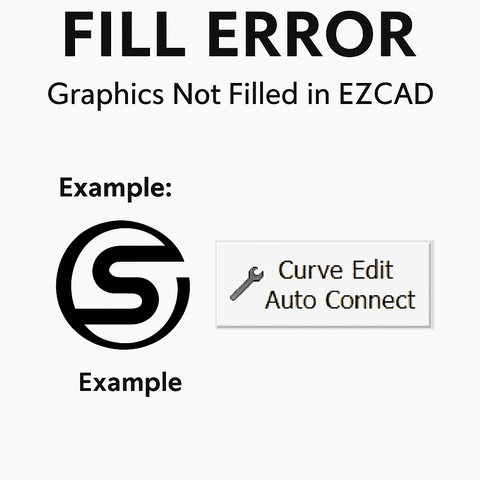 Fill Error – Đồ họa không được tô màu trong EZCAD