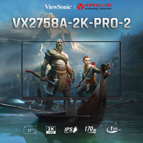 ViewSonic VX2758A-2K-PRO-2 - Trải nghiệm GAMING ấn tượng