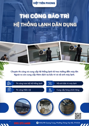 Thi công – Bảo trì hệ thống lạnh dân dụng chuyên nghiệp tại TP.HCM | Việt Tiên Phong