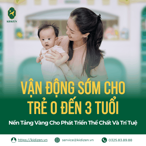 Vận Động Sớm Cho Trẻ 0 Đến 3 Tuổi: Nền Tảng Vàng Cho Phát Triển Thể Chất Và Trí Tuệ