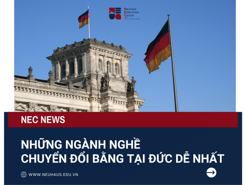 Những ngành nghề dễ dàng chuyển đổi bằng tại Đức nhất