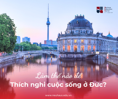 Du học nghề Đức: Làm thế nào để thích nghi với văn hóa và lối sống tại Đức?