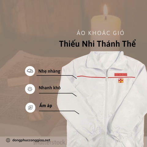 Áo Khoác Gió Thiếu Nhi Thánh Thể