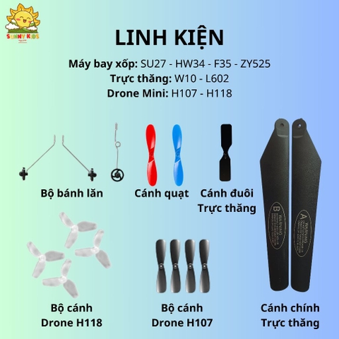(LINH KIỆN) Bộ Cánh quạt, Bánh lăn cho Máy bay và Drone Điều khiển từ xa SU27 HW37 F35 W10 L602 H107 H118 - Sunny Kids (LINH KIỆN) Bộ Cánh quạt, Bánh lăn cho Máy bay và Drone Điều khiển từ xa SU27 HW37 F35 W10 L602 H107 H118 - Sunny Kids