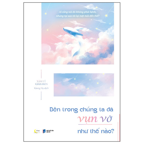 Bên trong chúng ta vụn vỡ như thế nào?