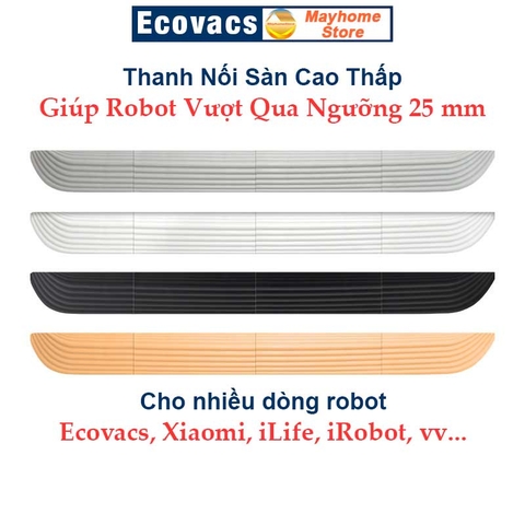 Thanh Dán Ngưỡng Cửa Nối Sàn Cao Thấp Dành Cho Robot Hút Bụi Lau Nhà Ecovacs, Xiaomi, iRobot, iLife, Neabot, vv…