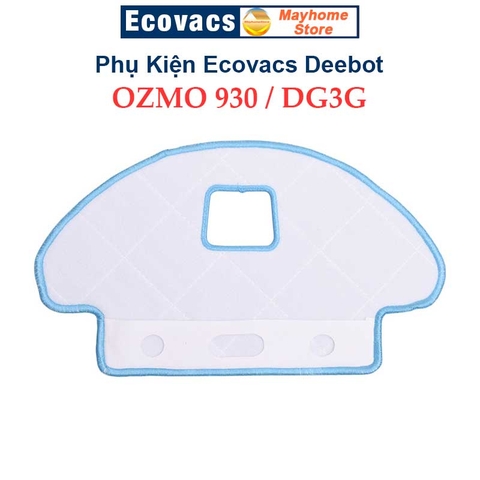 Phụ Kiện Robot Ecovacs Deebot Ozmo930 / DG3G Khăn Lau | Chổi Lăn Chính | Chổi Cuộn | Đôi Chổi Cạnh | Bộ Lọc Hepa///
