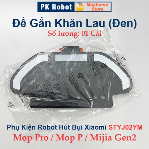 Phụ Kiện Nắp Chổi Lăn, Đế Gắn Khăn STYJ02YM, Xiaomi Mijia Vacuum Mop P, Xiaomi Mi Mop Pro, Xiaomi Mijia Gen 2
