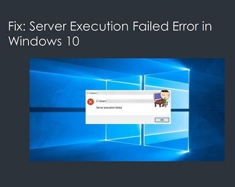 8+ Cách Sửa Lỗi Server Execution Failed Đơn giản, Nhanh Chóng Nhất