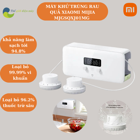 Máy khử trùng rau củ Xiaomi Mijia MJGSQXJ01MG - Sự lựa chọn thông minh cho gia đình bạn