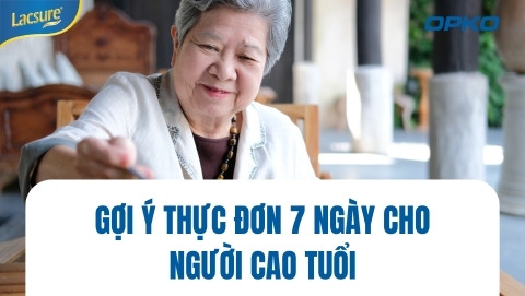 Gợi ý thực đơn 7 ngày cho người cao tuổi