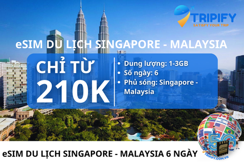 ESIM DU LỊCH SINGAPORE - MALAYSIA - 6 NGÀY | GIÁ ƯU ĐÃI CHỈ TỪ 210K - Hotline 0975.901.828