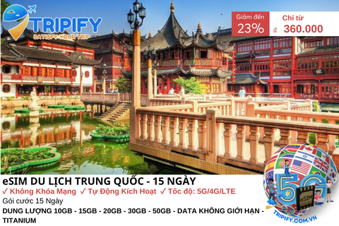 ESIM DU LỊCH TRUNG QUỐC - 15 NGÀY | GIÁ ƯU ĐÃI CHỈ TỪ 360K - Hotline 0975.901.828