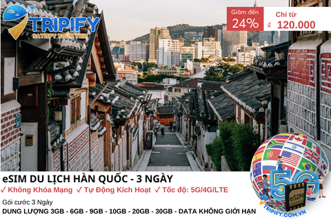 ESIM DU LỊCH HÀN QUỐC - 3 NGÀY | GIÁ ƯU ĐÃI CHỈ TỪ 120K - Hotline 0975.901.828