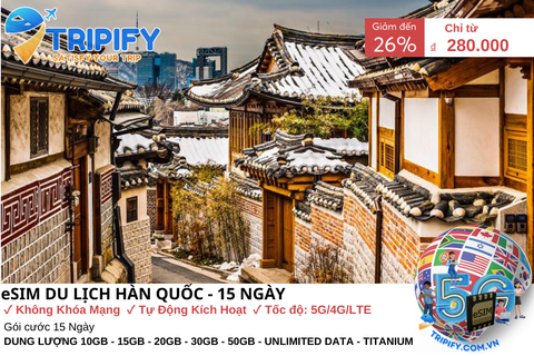 ESIM DU LỊCH HÀN QUỐC - 15 NGÀY | GIÁ ƯU ĐÃI CHỈ TỪ 280K - Hotline 0975.901.828