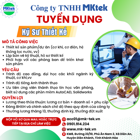 TUYỂN DỤNG KỸ SƯ THIẾT KẾ TẠI KHÁNH HÒA - CÔNG TY MKTEK