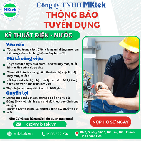TUYỂN DỤNG KỸ THUẬT ĐIỆN - NƯỚC TẠI KHÁNH HÒA, CÔNG TY MKTEK
