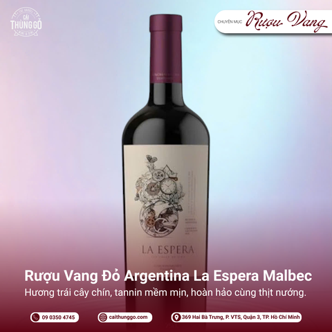 Rượu Vang Đỏ La Espera Malbec – Đậm Đà, Tinh Tế Từ Vùng Mendoza, Argentina