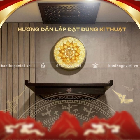 Hướng Dẫn Lắp Đặt Bàn Thờ Treo Tường Đúng Kỹ Thuật Và Hợp Phong Thủy