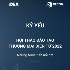 Kỷ yếu Hội thảo Đào tạo 2022 – Mạng lưới các cơ sở Đào tạo TMĐT