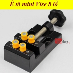 Ê tô mini Vise 8 lỗ