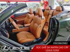 Bọc Ghế Da Italy Lexus IS350 Cao Cấp