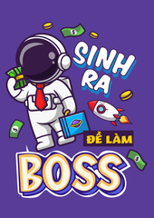 ĐỒNG PHỤC LỚP SINH RA ĐỂ LÀM BOSS, ÁO LỚP PHI HÀNH GIA