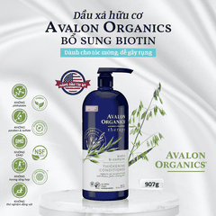 Dầu xả hữu cơ Avalon Organics bổ sung Biotin dành cho tóc mỏng, dễ gãy rụng 907g