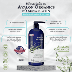 Dầu xả hữu cơ Avalon Organics bổ sung Biotin dành cho tóc mỏng, dễ gãy rụng 907g