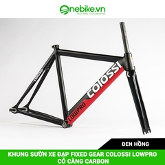 Khung sườn xe đạp Fixed Gear COLOSSI LOWPRO có càng carbon( đủ chén cổ+ cọc yên)