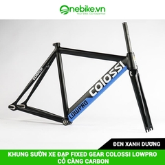 Khung sườn xe đạp Fixed Gear COLOSSI LOWPRO có càng carbon( đủ chén cổ+ cọc yên)