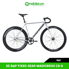 Xe đạp Fixed Gear MAGICBROS CX6