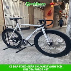 Xe đạp Fixed Gear SHUKAKU vành 7cm đùi OTA FORCE 48T