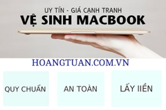 Vệ Sinh Macbook Pro, Vệ Sinh Macbook Air, Vệ Sinh Macbook Pro Retina lấy liền