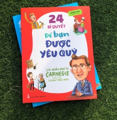 Lời nhắn nhủ từ Carnegie dành cho thanh thiếu niên - 24 bí quyết để bạn được yêu quý B80