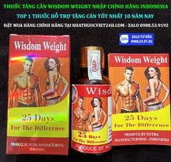 THUỐC TĂNG CÂN WISDOM WEIGHT NHẬP CHÍNH HÃNG TẠI VIỆT NAM - LÔ MỚI NĂM 2024