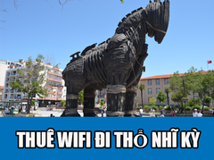 Cho Thuê Bộ Phát Wifi Đi Du Lịch Đi Thổ Nhĩ Kỳ - Không Giới Hạn - Nhận Tại Việt Nam
