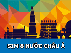 Sim và eSIM du lịch 8 nước Châu Á - Nhận Tại Việt Nam