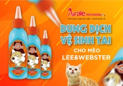 DUNG DỊCH VỆ SINH TAI CHO MÈO LEE&WEBSTER