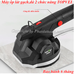 Máy ốp lát gạch TOPVEL V7 2 chức năng