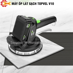 Máy Ốp Lát Gạch TOPVEL V10