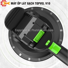 Máy Ốp Lát Gạch TOPVEL V10