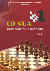 Cờ vua từng bước từng bước 1 - tập 2