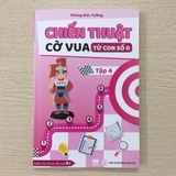 Chiến thuật cờ vua từ con số 0 - Tập 4