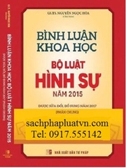 Sách Bình Luận Khoa Học Bộ Luật Hình Sự 2015 Sửa Đổi Bổ Sung 2017