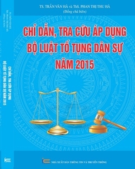 Sách Chỉ Dẫn, Tra Cứu Áp Dụng Bộ Luật Tố Tụng Dân Sự Năm 2015