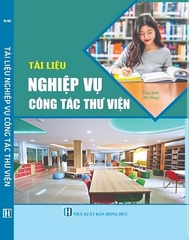 Sách Tài Liệu Nghiệp Vụ Công Tác Thư Viện