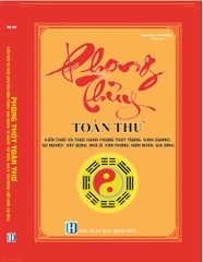 PHONG THỦY TOÀN THƯ KIẾN THỨC VÀ THỰC HÀNH ỨNG DỤNG TRONG KINH DOANH