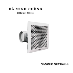 Quạt hút âm trần có dùng ống dẫn Nanoco NCV1520-C